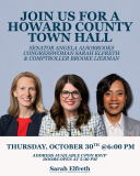 Howard County Town Hall Graphic with Comptroller Lierman, Congresswoman Elfreth, and Senator Alsobrooks