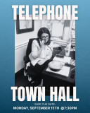 Telephone Town Hall, save the date: Monday, September 15th at 7:30 PM